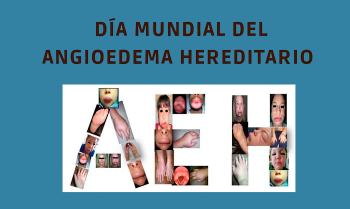 Día Mundial del Angioedema Hereditario